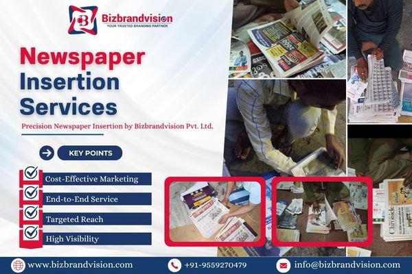 Pan India newspaper insertion services by Bizbrandvision Pvt. Ltd. for targeted household leaflet distribution